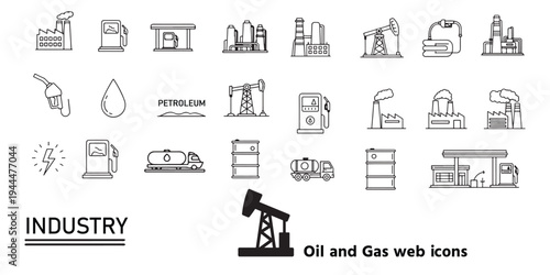 Oil and Gas Industry Icons Set – Petroleum Production, Refinery and Energy Equipment Vector Pack