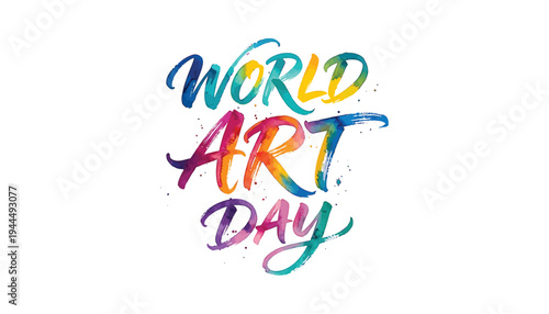 World art day celebration with colorful text
