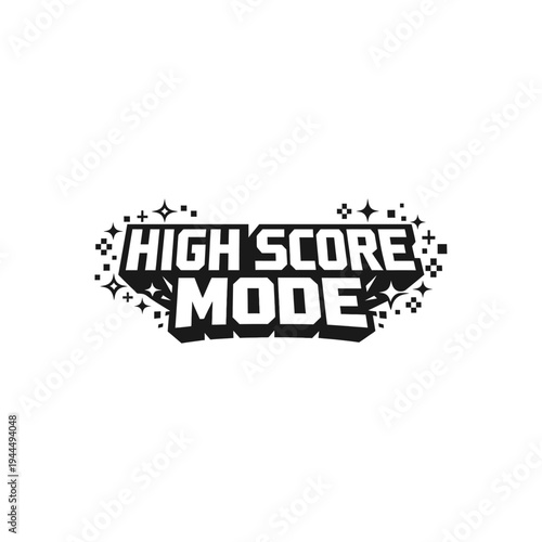 HIGH SCORE MODE 2