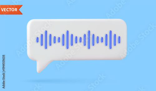 3d Voice message chat bubble icon with sound wave. Record audio message. Podcast voice audio record. Music track sound wave. 3d rendering. Vector illustration