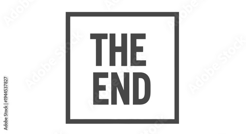 A simple graphic displaying the words 'THE END' in bold, dark grey letters within a square frame on a white background, symbolizing conclusion.