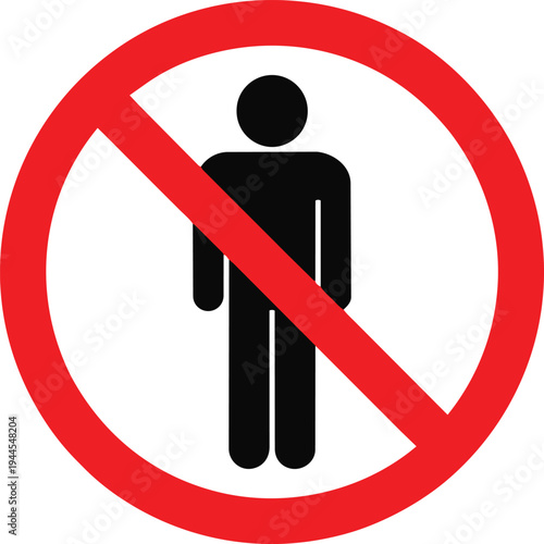 A red circle with a line through it and a person icon