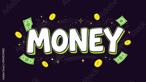 Money illustration featuring paper currency and gold coins, symbolizing wealth and financial prosperity with a dark background and vibrant text