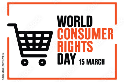 World Consumer Rights Day shopping cart icon and text on white background