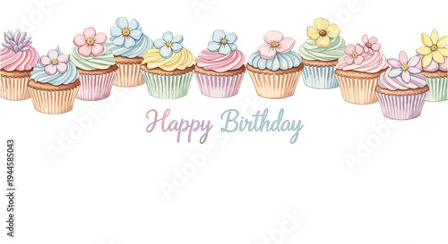 Delicate watercolor cupcakes with floral decorations and "Happy Birthday" text