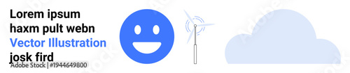 Renewable energy, environmental awareness, technology, clean energy, happiness, sustainability. Blue happy face, wind turbine icon and a cloud. Renewable energy and environmental awareness