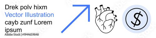 Healthcare analytics, finance growth, investment planning, medical economics, risk assessment, progress tracking. Blue arrow, heart outline dollar symbol in circle. Healthcare analytics and finance
