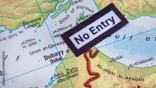 No Entry Sign Over Strait of Hormuz Map Concept for Oil Shipping Blockade