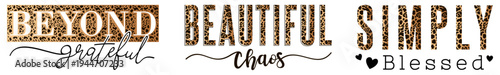 Positive inspirational motivational slogan quotes with leopard texture T shirt design graphic vector bundle