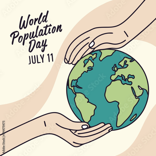Two hands holding earth, globe vector illustration - World Population Day, 11th July