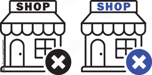 Closed Shop Icons: Two minimalist icons depict shop fronts, one with a solid black 'X' and the other with a blue 'X', symbolizing a closed or unavailable establishment.