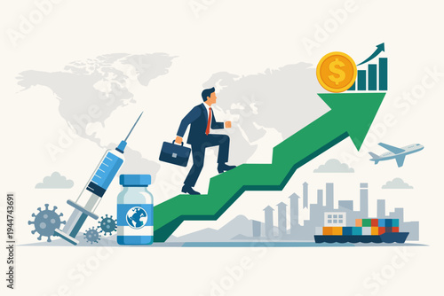 Business man climbing a green arrow for global economic recovery and growth after coronavirus pandemic vaccination campaign with world map, cargo ship, airplane, and financial chart symbols.