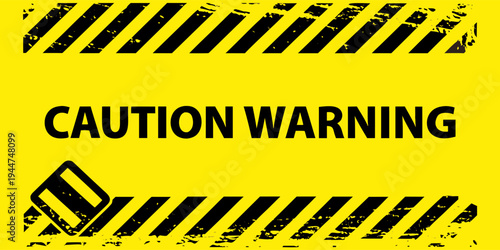 Yellow caution sign board in grunge style with black lines. Realistic warning signboard, attention banner template, road shield. Vector illustration with grain, old texture, stain and scratch.