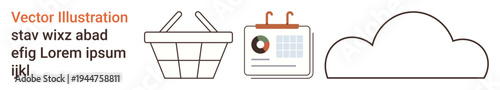 E-commerce, digital scheduling, cloud computing, online shopping, retail management, task planning. Minimal icons of a basket, calendar and cloud. E-commerce and digital scheduling concept