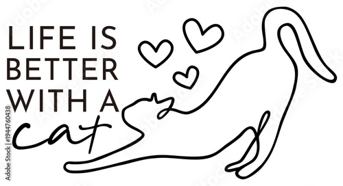 Life is Better with a Cat | House Cat Artwork | Vector Pet Design