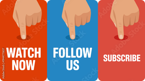 A vibrant graphic displays three red and blue panels with a hand pointing down promoting actions like watching following and subscribing high quality professional detailed modern