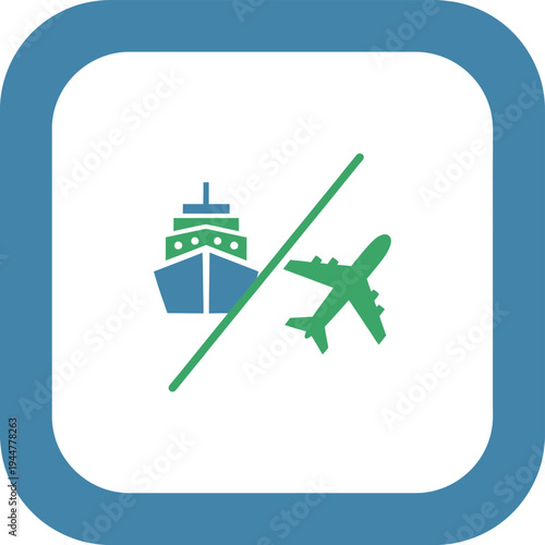 No Travel By Ship or Plane.