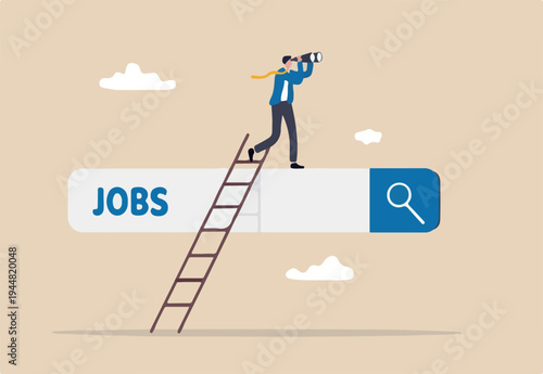 Looking for new job, employment, career or job search, find opportunity, seek for vacancy or work position concept, businessman climb up ladder of job search bar with binoculars to see opport