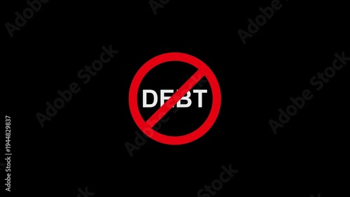 Free Download Red circle with line through debt text on black no debt forbidden prohibited - GFXLoad