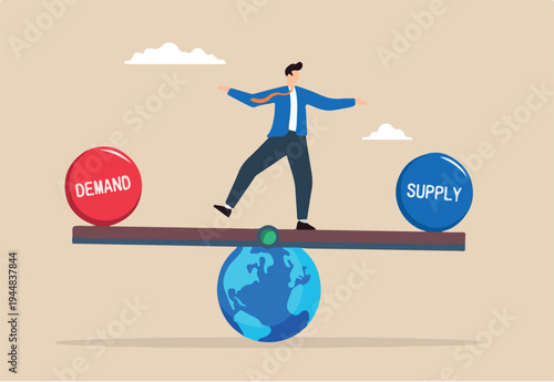 Flat illustration of businessman balancing demand and supply on globe seesaw symbolizing global economic equilibrium