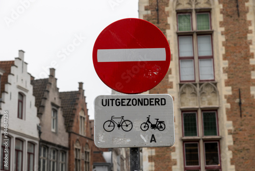 Bruges street with do not enter sign