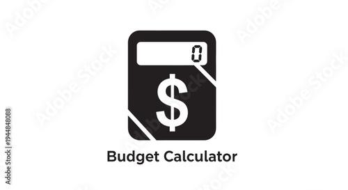 Black budget calculator icon with a dollar sign and "0" on the display, accompanied by "Budget Calculator" text, symbolizing financial planning and expense management, isolated white background.