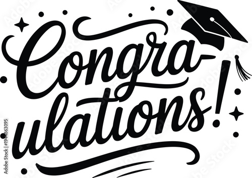 Graduation Cap and Congratulations Text with Stars