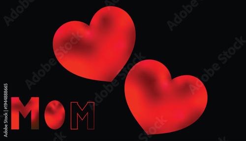 Two red hearts and the word Mom on black background