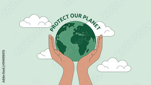 Hands cradling earth globe with protect our planet text and clouds eco friendly concept for environmental conservation and sustainability