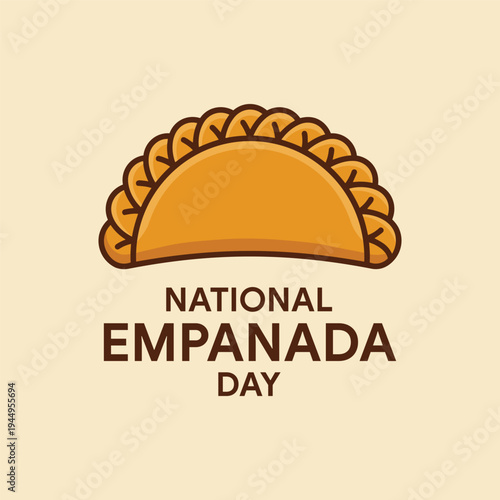 Celebrating the Tasty National Empanada Day