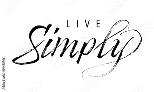 Live simple vector eps hand drawn inscription with lines. Calligraphic inscription, vector illustration.