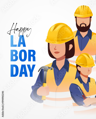 Labor Day celebration poster with male and female construction workers wearing yellow safety helmets
