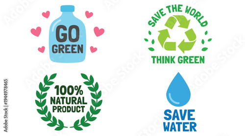 Go green zero waste and save water minimalist eco badge set vector