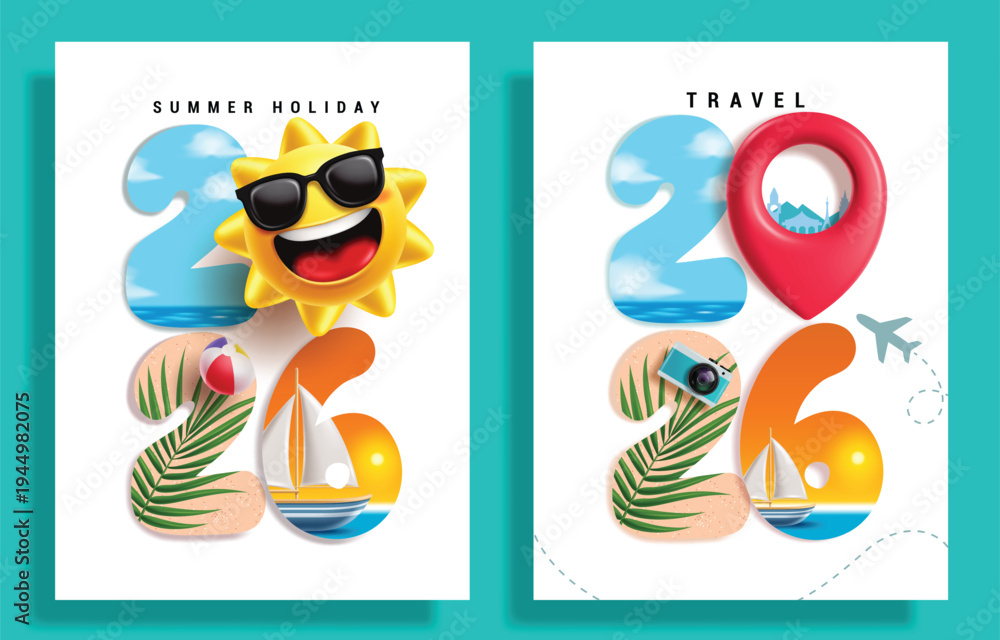 Fototapeta premium Year 2026 Summer holiday and Travel clipart poster set. Year 2026 number clip art with sun character, location pin, sand, beach and hot sunny day concept design for Summer holiday and Travel adventure