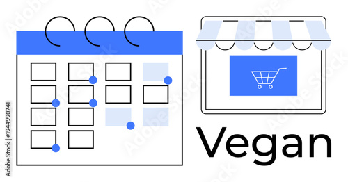 Meal planning, e-commerce, plant-based lifestyle, healthy living, schedule management, retail marketing. Calendar and storefront display with text Vegan. Meal planning and e-commerce concept