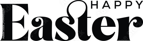 Happy Easter Elegant Black Serif Typography Vector Lettering Isolated on White Background for Holiday Greeting Cards