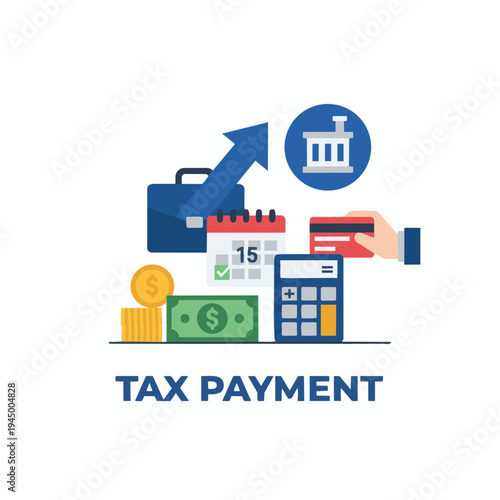 Illustration depicting the financial concept of tax payment with icons of a briefcase, money, calculator, calendar, credit card, and a bank building