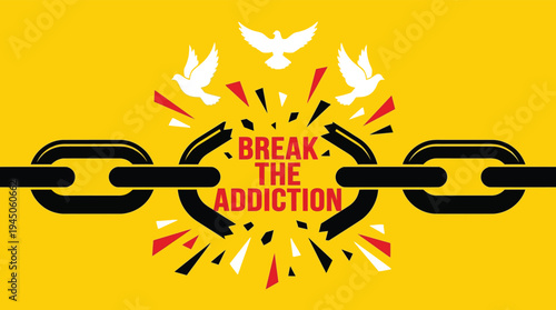 Break the Addiction Graphic Concept featuring Broken Chains and Flying Doves for Recovery and Mental Health Awareness Campaign