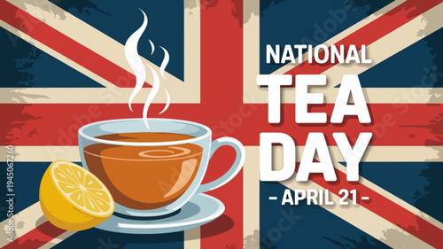 National tea day uk celebration with steaming tea cup and lemon on union jack background
