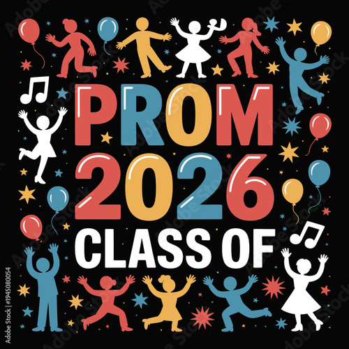 Prom 2026 class of colorful illustration with dancing people and balloons
