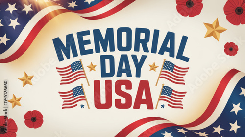 Memorial day usa celebration graphic with american flags poppies and stars on a patriotic background