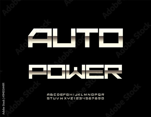 Vector Techno badge Auto Power. Quality Silver Font. Exclusive Platinum Digital Alphabet Letters and Numbers 