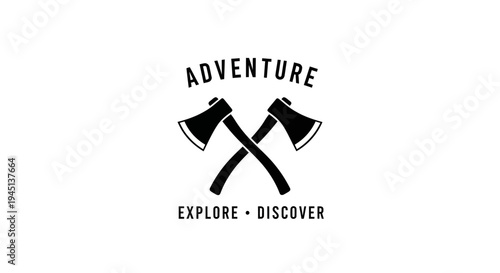 Adventure Explore Discover Logo with Crossed Axes - Vintage Outdoor Emblem