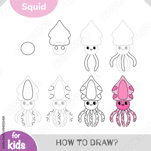 Learn how to draw a cute squid in step-by-step guide for kids.