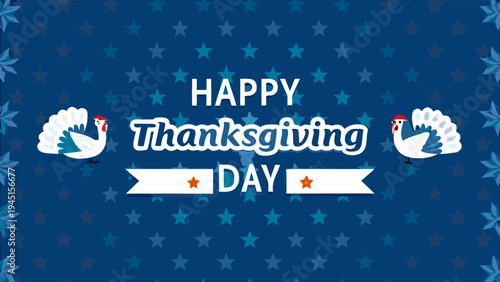 Happy thanksgiving day greeting with turkeys and a star filled background