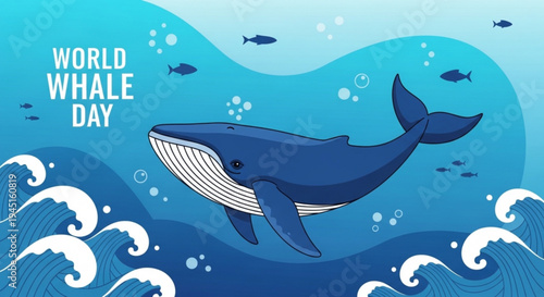 Whale swimming in ocean waves on world whale day with blue background and white sea foam