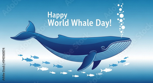 Whale swimming with fish on world whale day ocean conservation and marine life celebration