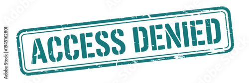 A teal stamp displaying the words access denied in bold capitalized letters