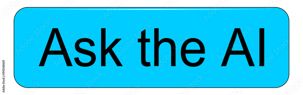 Obraz premium Ask the AI Button - Artificial Intelligence - illustration