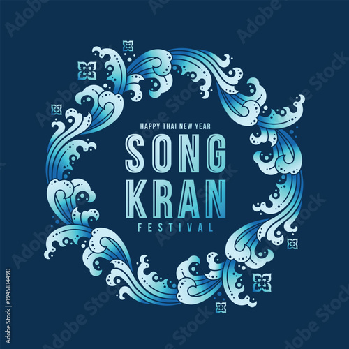Song kran festival, Happy thai new year text in blue thai art water wave frame and flower around on dark blue background vector design